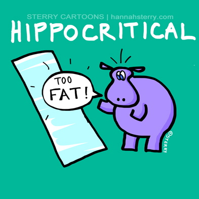 Hippocritical by Sterry Cartoons (Hannah Sterry)